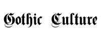 Gothic-Culture [ Music ]